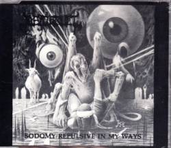 Deathcult (USA-1) : Sodomy Repulsive in My Ways